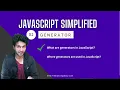 Generators in JavaScript Generator functions objects and methods JavaScript Simplified
