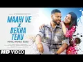 Download Lagu Maahi Ve x Dekha Tenu Pehli Pehli Baar - Hindi Mashup 2023 | Cover Song | Old Song New Version Hindi