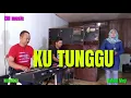 Kutunggu Rhoma Irama cover elbass