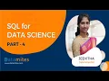 SQL for Data Science - Live Session Part 4