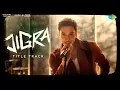 Download Lagu Jigra Title Track | Vedang Raina | Alia Bhatt | Achint | Varun Grover