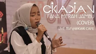 Download FOURTWNTY - FANA MERAH JAMBU (Cikadian Cover) Live @WKWK Cafe MP3