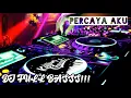 Download Lagu DJ PERCAYA AKU || HARUSKAH KU JADI ORANG BERBEDA || REMIX FULLBASSS TERBARU 2020