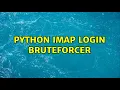 Python IMAP login bruteforcer