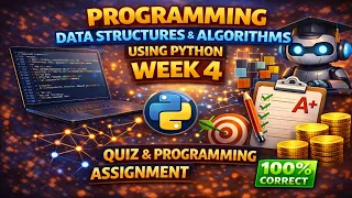 Programming Data Structures and Algorithms using Python Week4 Quiz and Programming Answers