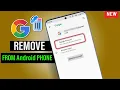How to REMOVE Google account from Android phone