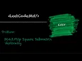 Flip Square Submatrix Vertically LeetCode 3643 - Python
