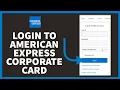 How To American Express Corporate Card Login America Express Corporate Card Online Login