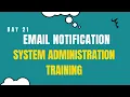 Email Notification Setup Admin Training