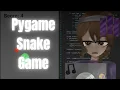 Snake Game in Pygame