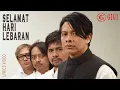 Download Lagu Selamat Hari Lebaran - Gigi (Lyrics)