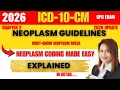 ICD 10 CM Neoplasm Guidelines Explained Must Know Rules for Medical Coding Success