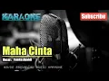 Download Lagu MAHA CINTA -Yunita Ababil- KARAOKE