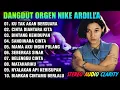 Download Lagu KOLEKSI DANGDUT KENANGAN ALBUM NIKE ARDILLA KU TAK AKAN BERSUARA - DANGDUT ORGEN TUNGGAL