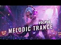 Lagu Midnight Rave! Melodic Trance Journey 2025 Vol. 54 - Best Dream Progressive Trance EDM Mix