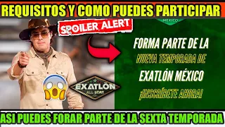 EXATLON LANZA CASTING PARA LA SEXTA TEMPORADA ASI PUDES PARTICIPAR PARA ENTRAR