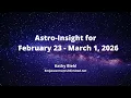 Lagu Astro-Insight for February 23 -  March 1, 2026