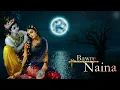 Bawre Naina @Best @krishna @bhajan