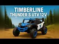 Timberline Thunder S UTV 12V Assembly Kids Ride on Cars Best Ride on Cars