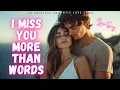 Download Lagu ❤️ I Miss You More Than Words 💋 Soulful Romantic Love Song (Lyrics Video) – Top Hits 2025 ❤️🎵 🎶