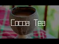 Kes - Cocoa Tea (Sped Up)