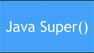 Java Super method Java Super Keyword super in Java