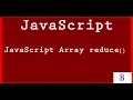 JavaScript Array reduce Method
