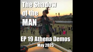 EP 19 Athena Demos