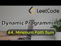 DP LeetCode 64 Minimum Path Sum I Dynamic Programming sKSama Hindi