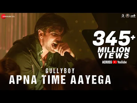 Download MP3 Apna Time Aayega | Gully Boy | Ranveer Singh & Alia Bhatt | DIVINE | Dub Sharma | Zoya Akhtar