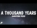 Download Lagu Christina Perri - A Thousand Years (Lyrics)
