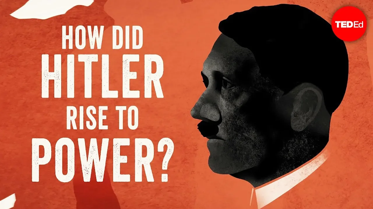 How did Hitler rise to power? - Alex Gendler and Anthony Hazard