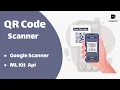 How to Integrate Google QR CODE SCANNER In Android App 2024 ML Kit Android Tutorial