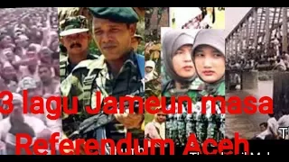 Download 3 lagu jameun referendum/konflik Aceh MP3