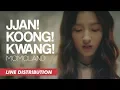 Download Lagu MOMOLAND (모모랜드) - JJAN! KOONG! KWANG! (짠쿵쾅) | Line Distribution
