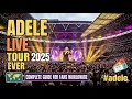 Lagu Adele Live Tour 2025 – Complete Guide for Fans Worldwide #adele {With street view}