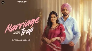 Marriage Trap : Satbir Aujla (Official Video) | Sulakhni | Little Boi | new punjabi song 2026