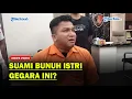 Lagu SADIS❗ SUAMI BUNUH ISTRI, Setelah Ditangkap Pelaku Nangis Mewek Depan Polisi❗
