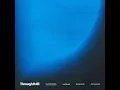 Through It All - Limoblaze, Moses Akoh & Joe L Barnes