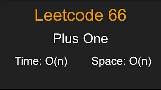 Plus One - Leetcode 66