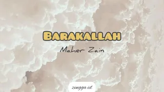 Download Maher Zain - Barakallah [Lirik \u0026 Terjemahan] MP3