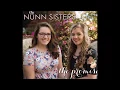 The Nunn Sisters He Has Studio Version