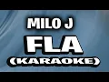 Download Lagu MILO J - FLA KARAOKE - INSTRUMENTAL