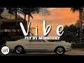 Download Lagu Vibe - Fly By Midnight (Lyrics)