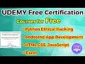 Free Udemy Certification Android App Development Excel Ethical Hacking HTML CSS Javascript