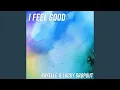 I Feel Good