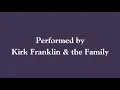 He's Able - Kirk Franklin & the Family