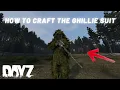 How To Make a Ghillie Suit in DayZ