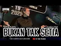 FUNKOT - BUKAN TAK SETIA [ THOMAS ARYA ] FUNKY TONE VERSION  2025~|| DJ TWIN STASIUN