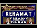 Download Lagu Karaoke Dangdut - KERAMAT - Fildan (D'Star)